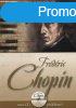 Frdric Chopin - Vilghres Zeneszerzk 2. -