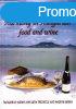 Harmony in Hungarian Food and Wine - Robert Gyula Cey-Bert