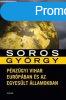 Pnzgyi vihar Eurpban s az Egyeslt llamokban - Soros G