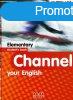 Channel your English Elementary student&#039;s book - H.