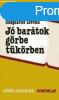 J bartok grbe tkrben. Magyar, lengyel anekdotk s ms 