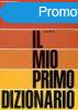 Il mio primo dizionario - G. Miot