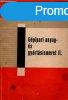 Gépipari anyag- és gyártásismeret II. - Dr. Rudas János