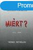 Mirt? 1956-2006 - Steinn Gruber Katalin