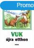 Vuk jra otthon - ifj. Fekete Istvn