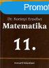 Matematika a gimnziumok 11. osztlya szmra - Dr. Kornyi 