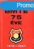 A BMTE 75 ve - Dr. Kiss Lszl