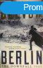 Berlin: The Downfall 1945 - Antony Beevor