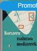 Korszer zsaluzsi mdszerek - Mohcsi Lszl