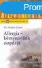 Allergia-krnyezetnk csapdja (allergolgia) - Dr. Nkm Kr