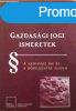 Gazdasgi ?jogi ismeretek - A gazdasgi jog s a kzigazgat