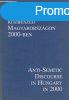 Antiszemita kzbeszd Magyarorszgon 2000-ben - Vince Mtys