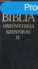 Biblia - szvetsgi Szentrs II. - Ford.: Szent Istvn Tr