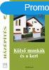 Kls munkk s a kert - Hzpts 5. - Ronald Meyer