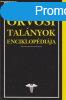 Orvosi talnyok enciklopdija (Georges M. Gould s Walter L