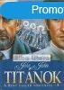 Titnok - A Kent csald trtnete 5. - John Jakes