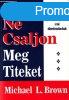 Senki ne csaljon meg titeket - Reformci az ezredforduln, 