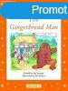 The Gingerbread Man (Oxford University Press Classic Tales, 