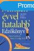 Minden vvel fiatalabb - Edzknyv - Chris Crowley? Henry S.