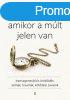 Amikor a mlt jelen van - Transzgenercis rklds, smk,