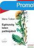 Maria Treben - Egszsg Isten patikjbl