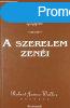 A szerelem zeni - Robert James Waller