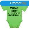 Rvid ujj baba body "Moss eltt a kisgyereket tvolt