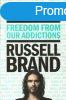 Recovery: Freedom From Our Addictions - Russell Brand