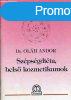 Szpsgdita, bels kozmetikumok - Dr. Olh Andor